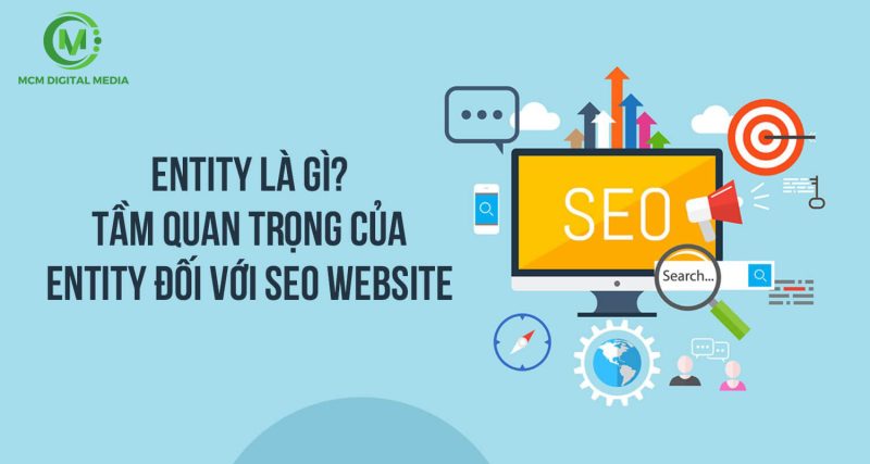 Entity trong SEO là gì
