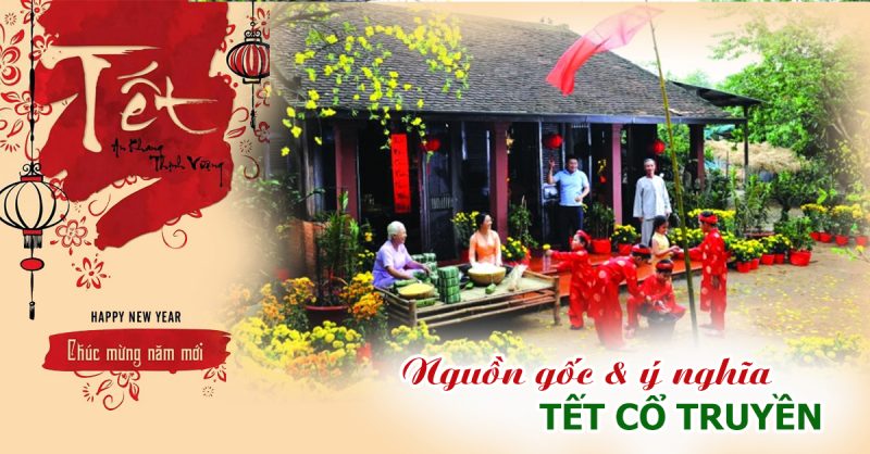 Nguồn Gốc Và Ý Nghĩa Tết Nguyên Đán Việt Nam