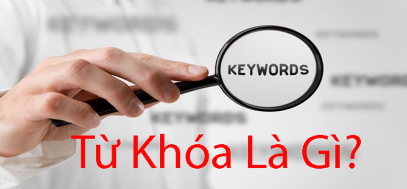 Từ Khóa Là Gì?