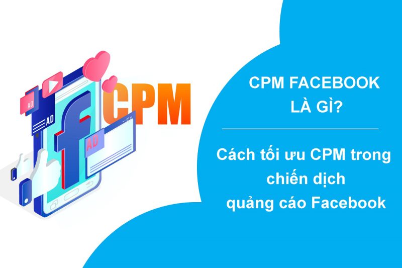 CPM Là Gì Trên Facebook?