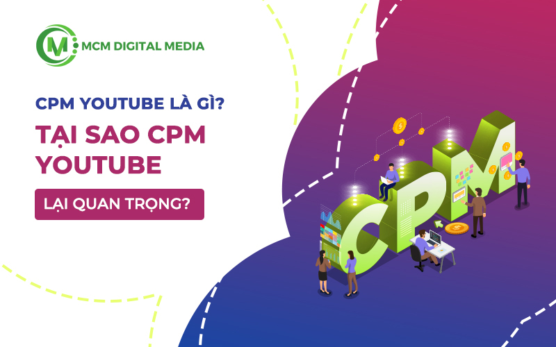 CPM Là Gì Trên YouTube?