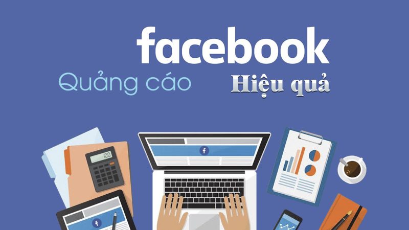 Chạy Quảng Cáo Trên Facebook Là Gì