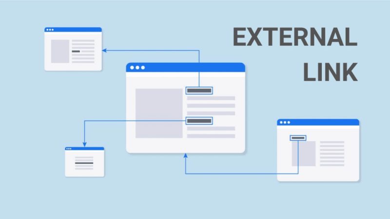 External Link là gì? Vai trò và cách tối ưu liên kết ngoài trong SEO 2025