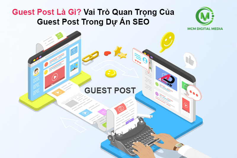 Tại Sao Guest Post Quan Trọng Trong SEO