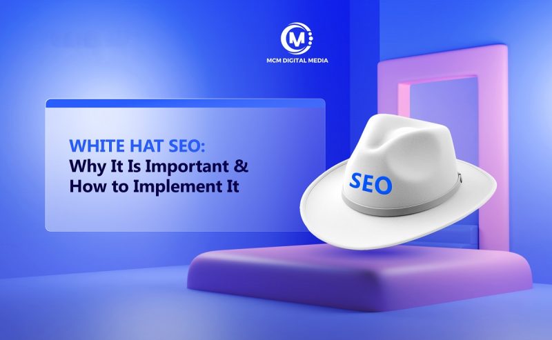 SEO mũ trắng (White Hat SEO)