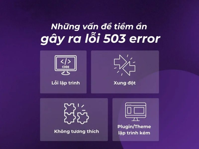 Nguyên nhân phổ biến gây ra lỗi 503