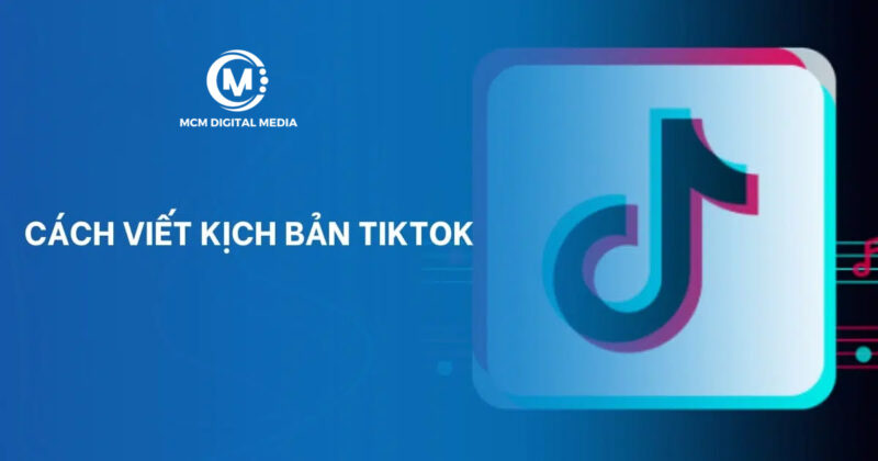 Kịch bản dành cho TikTok Affiliate